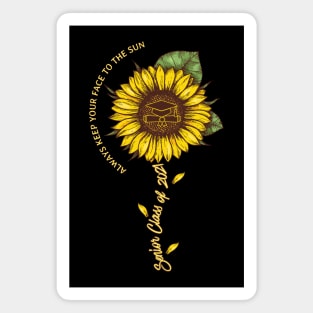 Sunflower Class of 2021 Senior Always Keep Your Face To The Sun Magnet